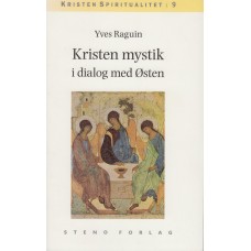 Kristen mystik i dialog med Østen (ny bog)