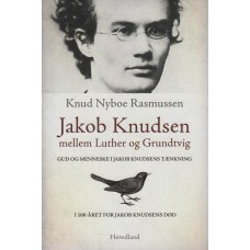 Jakob Knudsen mellem Luther og Gruntvig (ny bog)