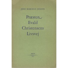 Præsten Evald Christensens livsvej 