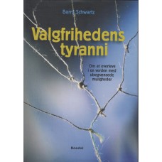 Valgfrihedens tyranni (ny bog)