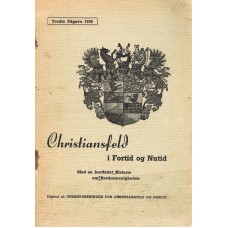 Christiansfeld i fortid og nutid 