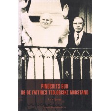 Pinochets Gud og de fattiges teologiske modstand (ny bog)