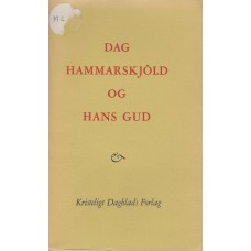 Dag Hammerskjöld og hans Gud