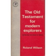 The Old Testament for modern explorers
