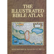 The Illustrated Bible Atlas