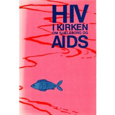 HIV i kirken - om sjælesorg og AIDS