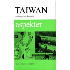 Taiwan aspekter - stormagtens kastebold