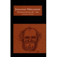 Erindringstrilogi 1987 - 1999 Johannes Møllehave