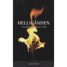 Helligånden - den glemte dimension i Gud 