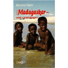Madagaskar - midt i brændingen