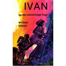 Ivan og den dumdristige flugt