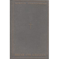Breve om Kristus, til min gudsøn, 1913