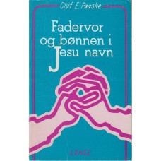 Fadervor og bønnen i Jesu navn