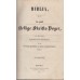 Biblia (Bibelen) det er den ganske hellige skrifts bøger incl. de apokryfe bøger, 1861