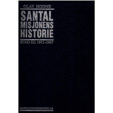 Santalmisjonens historie (Bind 3) 1911-1967