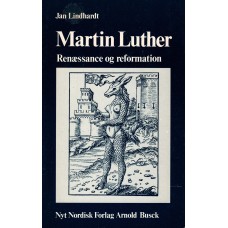 Martin Luther Renæssance og reformation