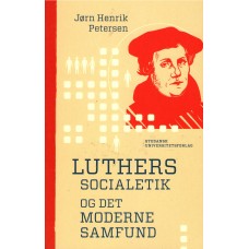 Luthers socialetik og det moderne samfund (ny bog)