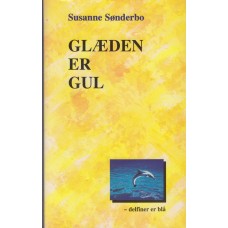 Glæden er gul - delfiner er blå