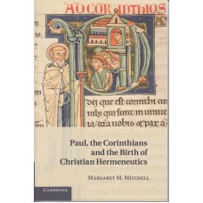 Paul, the Cotinthians and Birth of Christian Hermeneutics (Ny bog)