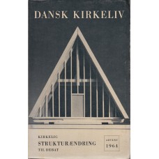 Dansk kirkeliv, Advent 1964