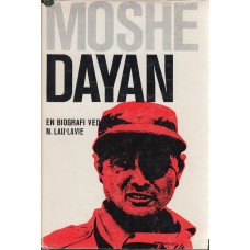 Moshe Dayan : en biografi