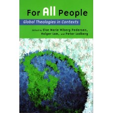 For All People: Global Theologies in Contexts (Ny bog)