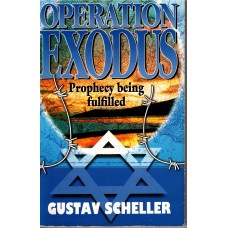 Operation Exodus: Prophecy Being Fulfilled