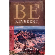 Be Reverent: Bowing Before our Awesome God
