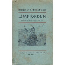 Limfjorden : Fortoninger og Strejflys