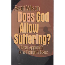 Does God Allow Suffering?
