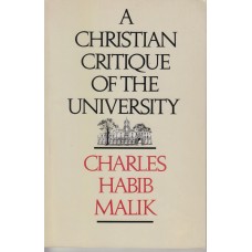A Christian Critique of the University