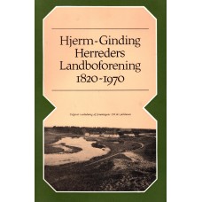 Hjerm-Ginding Herreders landboforeninger 1820-1970