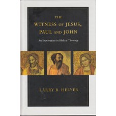 The Witness of Jesus, Paul and John (Ny bog)