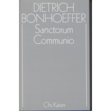 Dietrich Bonhoeffer Sanctorum Communio (Ny bog)