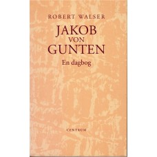 Jakob von Gunten - En dagbog