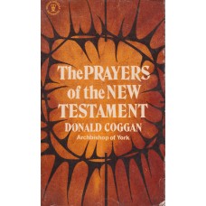 The Prayers of the New Testament