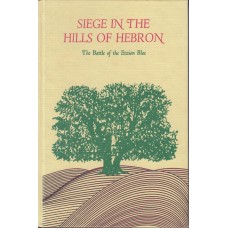 Siege in the Hills of Hebron