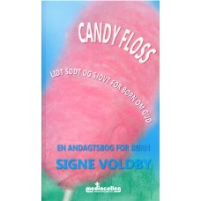 Candy floss: lidt sødt og sjovt for børn om Gud 