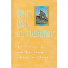 Den lyse middelalder