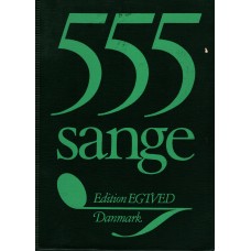 555 sange - - for folkeskolen