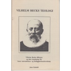 Vilhelm Becks teologi