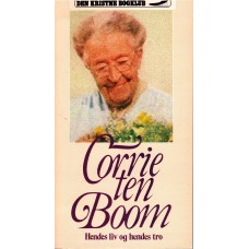 Corrie ten Boom Hendes liv og hendes tro
