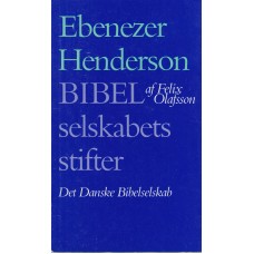Ebenezer Henderson Bibelselskabets stifter