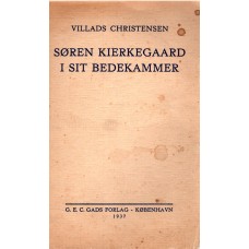 Søren Kierkegaard i sit bedekammer