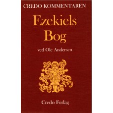 Ezekiels Bog, Credo kommentaren