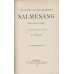 Den dansk-lutherske menigheds Salmesang. 2 bind