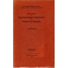 Some aspects of Old Testament Prophecy from Isaiah to Malachi