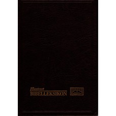 Illustrert Bibelleksikon 1 - 7  samt historisk atlas, misjonsatlas og  Billedatlas. 