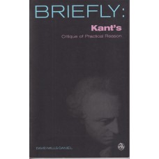 Briefly: Kant´s Critique of Practical Reason (Ny bog)