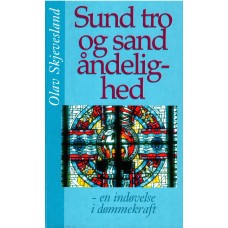 Sund tro og sand åndelighed